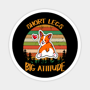 Short Legs Big Attitude (284) Magnet